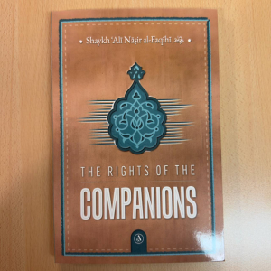 The Rights Of The Companions (Softcover) (Authentic Statements)
