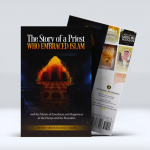 The Story of a Priest Who Embraced Islam by Shaykh Abdurrazzaq Al-Badr